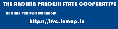 THE ANDHRA PRADESH STATE COOPERATIVE BANK LIMITED  ANDHRA PRADESH WARANGAL    ifsc code